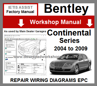 Bentley Continental Repair Service Workshop Manual Download